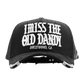 I MISS THE OLD THE OLD DANDY